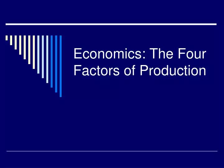 four factors of production four factors of production