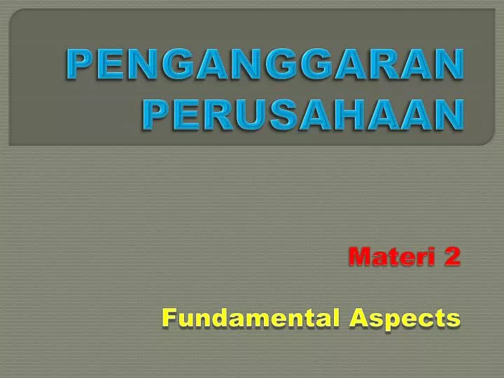 PPT - PENGANGGARAN PERUSAHAAN PowerPoint Presentation, Free Download ...