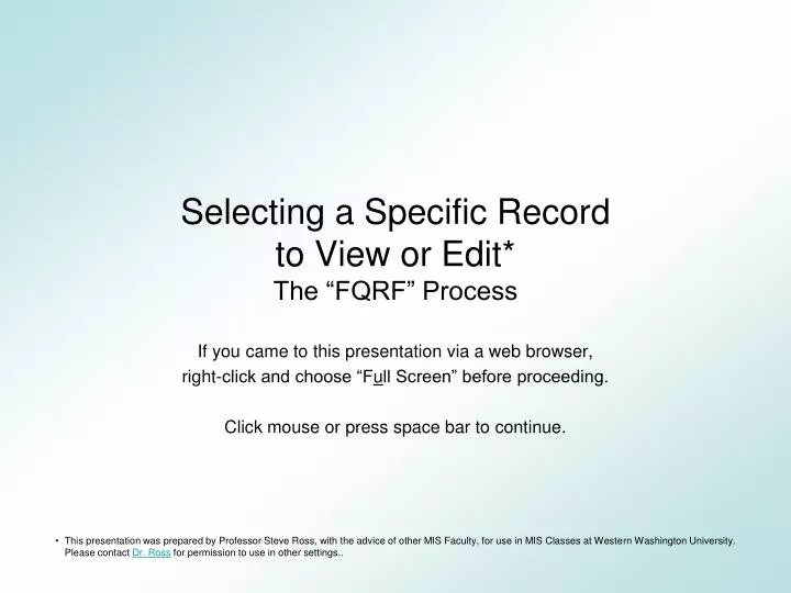 selecting a specific record to view or edit the fqrf process n.
