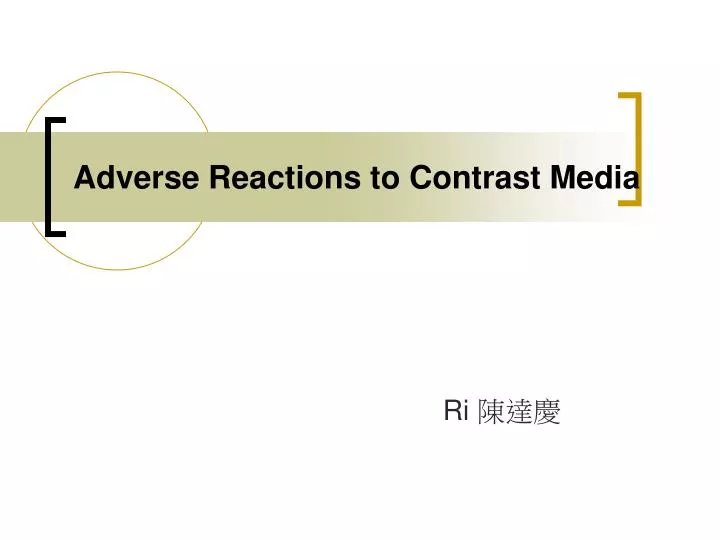 PPT Adverse Reactions To Contrast Media PowerPoint Presentation Free patient-evaluation-algorithm-download-scientific-diagram
