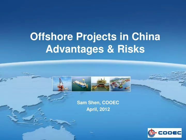 PPT Offshore Projects in China Advantages & Risks PowerPoint