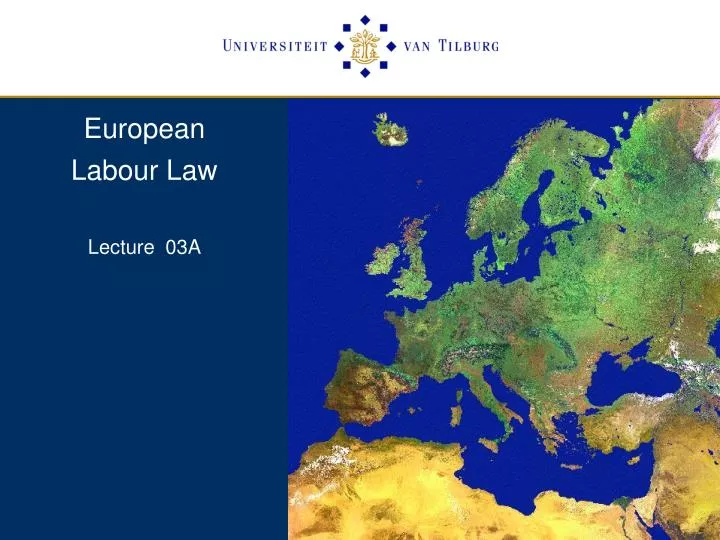european labour law lecture 03a n.