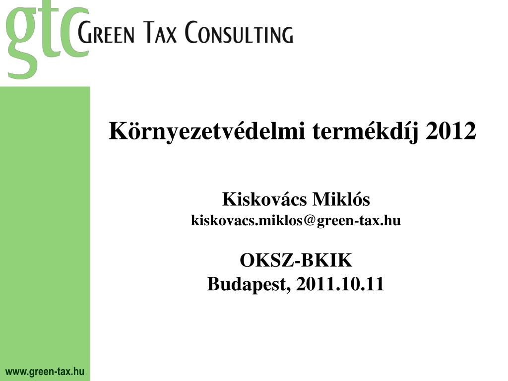 PPT - Környezetvédelmi termékdíj 2012 PowerPoint Presentation, free  download - ID:4126660
