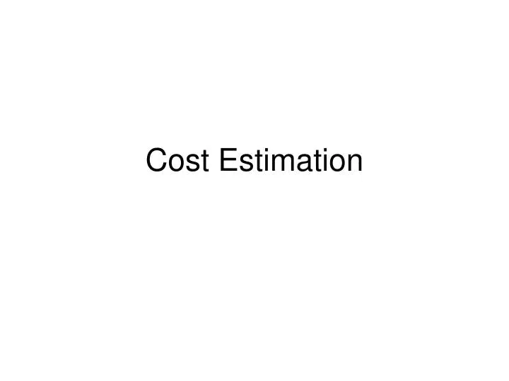 cost estimation n.