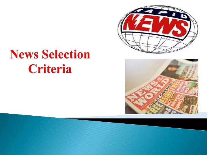 selection and presentation of the news