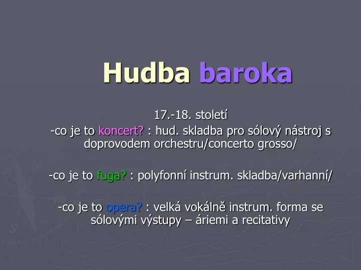 PPT - Hudba baroka PowerPoint Presentation, free download - ID:4128851