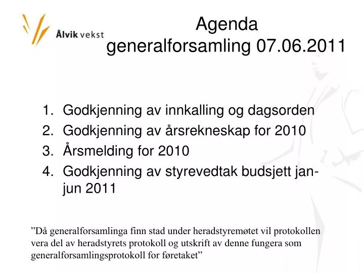 agenda generalforsamling 07 06 2011 n.