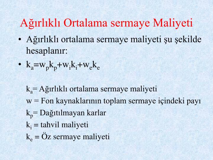 Sermaye maliyeti Sermaye maliyeti