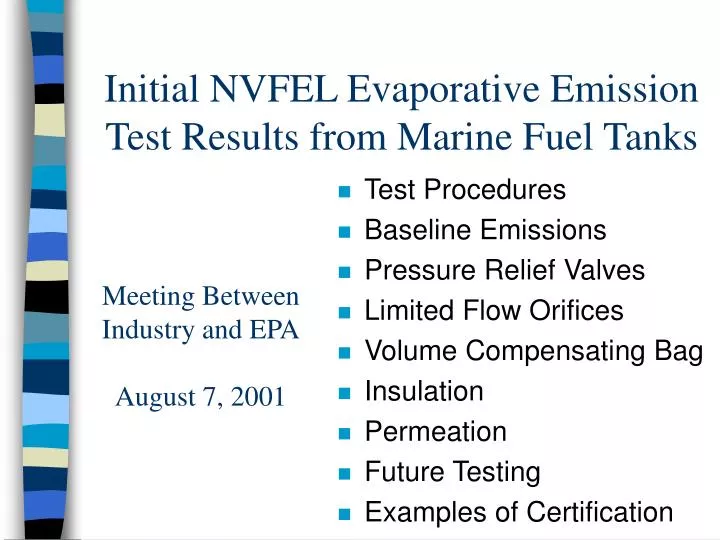 initial nvfel evaporative emission test results from marine fuel tanks n.