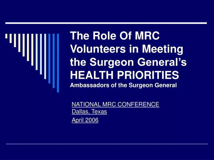 PPT NATIONAL MRC CONFERENCE Dallas, Texas April 2006 PowerPoint
