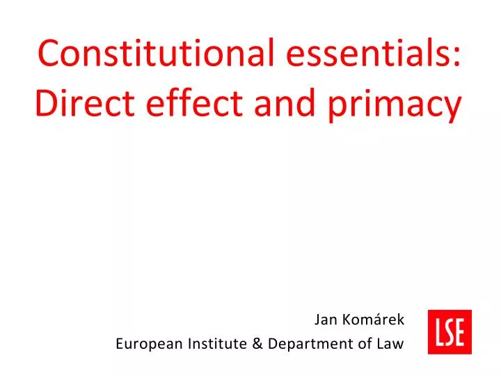PPT - Constitutional essentials: Direct effect and primacy PowerPoint ...