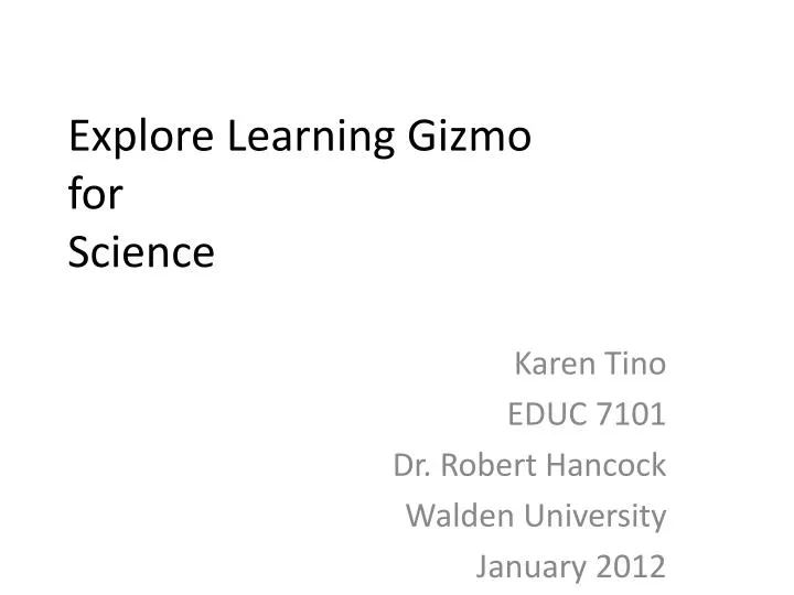 Ppt Explore Learning Gizmo For Science Powerpoint Presentation