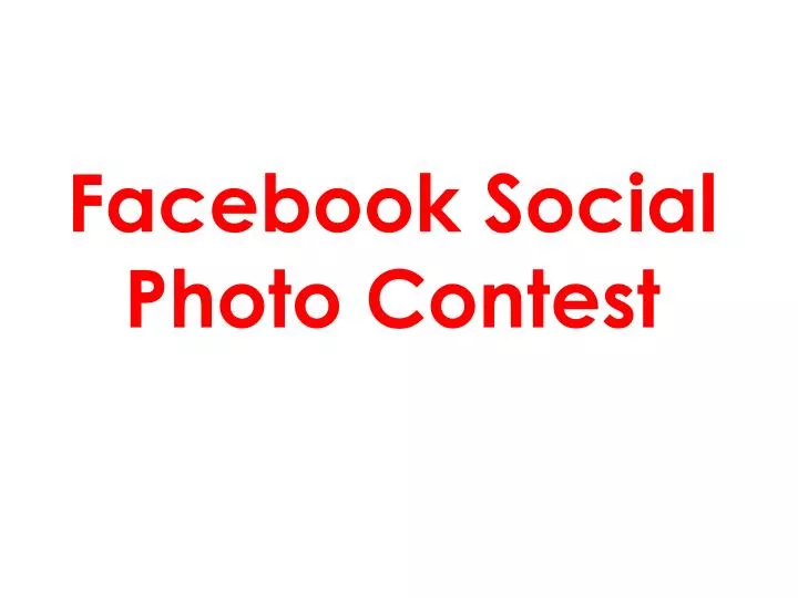 facebook social photo contest n.