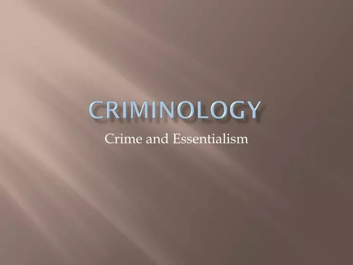 PPT CRIMINOLOGY PowerPoint Presentation Free Download ID 4149415