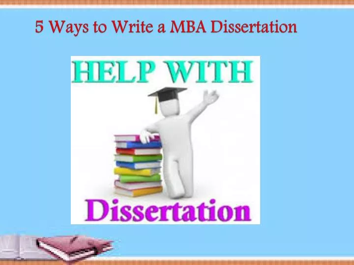 mba dissertation supervisor