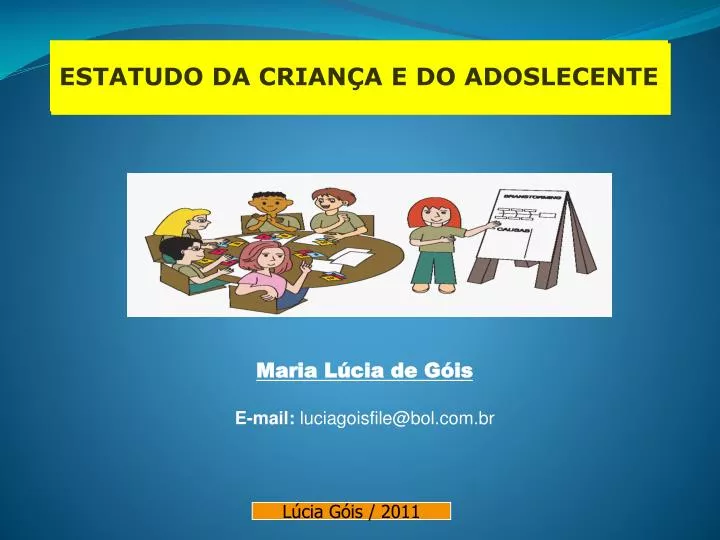 PPT - ESTATUDO DA CRIANÇA E DO ADOSLECENTE PowerPoint Presentation ...