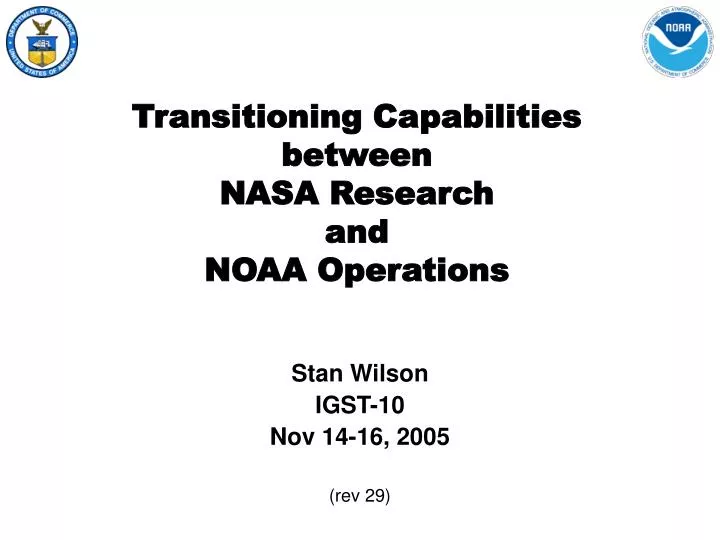 transitioning capabilities between nasa research and noaa operations n.