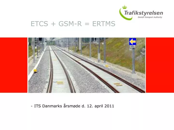 PPT - ETCS + GSM-R = ERTMS PowerPoint Presentation, free download - ID ...