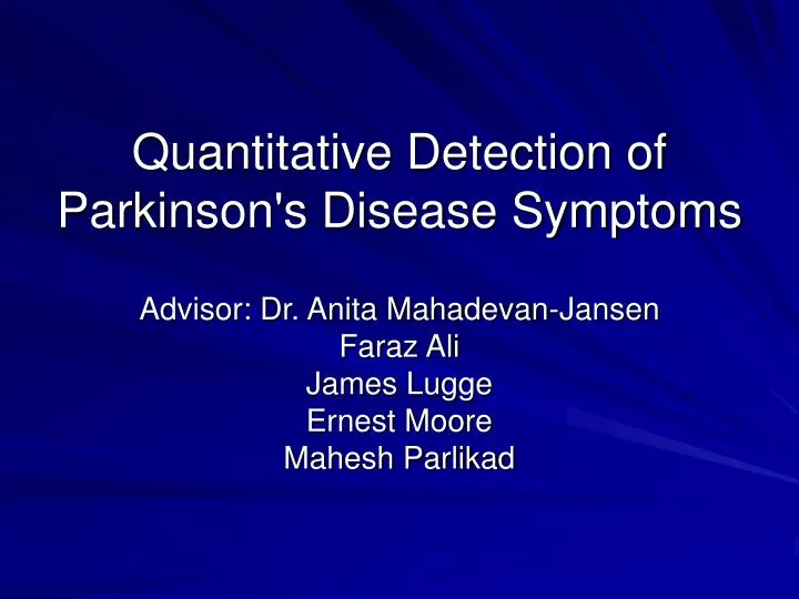quantitative detection of parkinson s disease symptoms n.