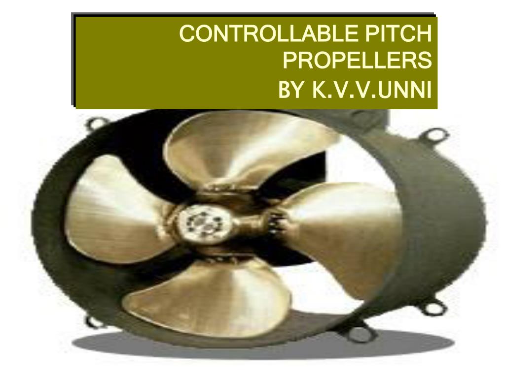 Controllable Pitch Propeller (CPP) Vs Fixed Pitch Propeller (FPP)