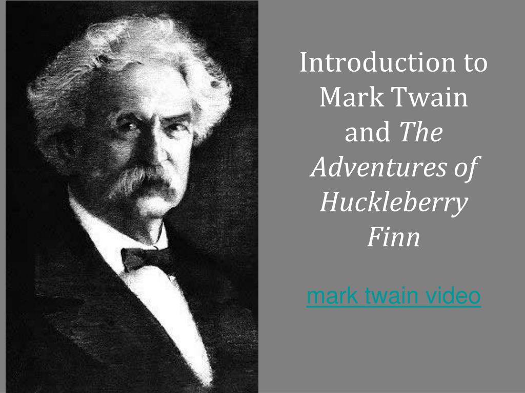 Mark twain wrote the adventures of huckleberry. Adventures of Mark Twain.