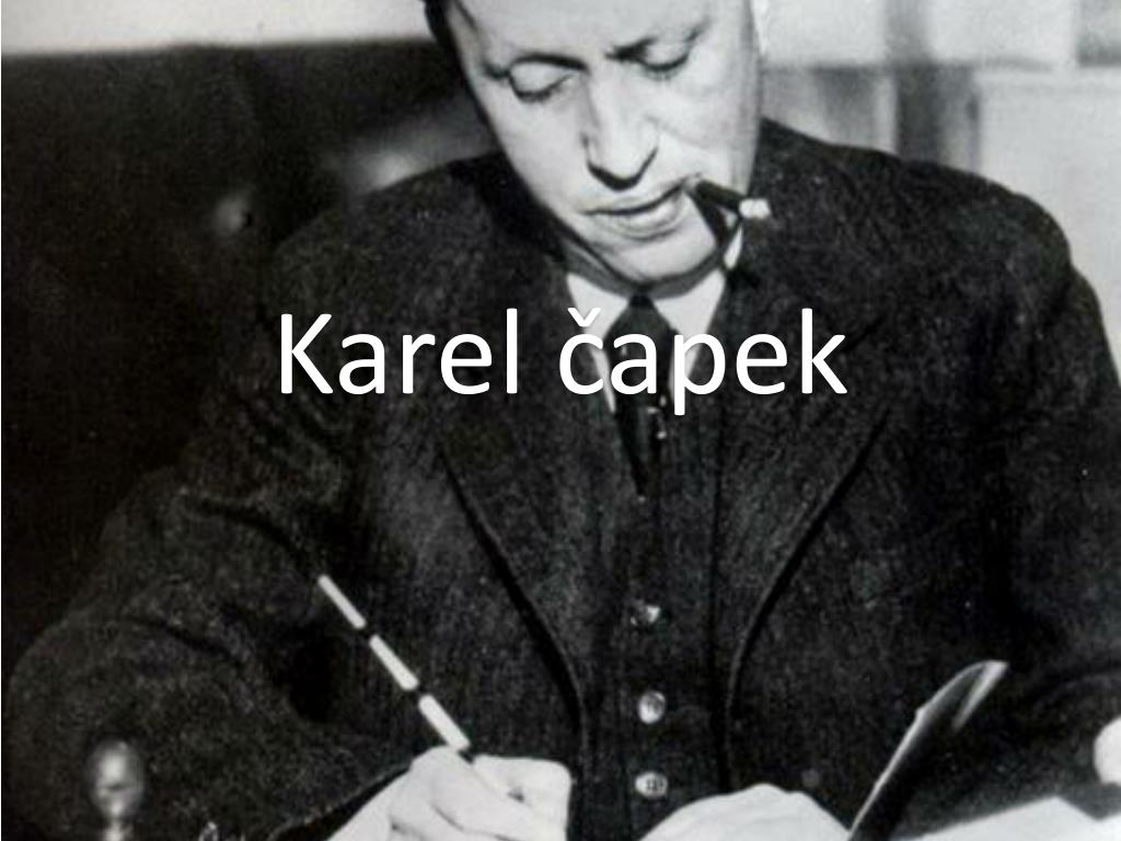 PPT - Karel čapek PowerPoint Presentation, free download - ID:4158139