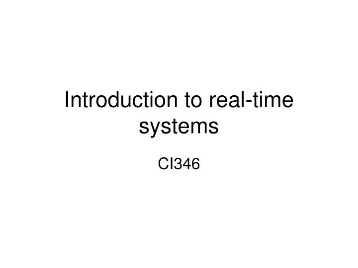 introduction to real time systems n.
