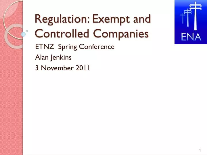 PPT Regulation Exempt and Controlled Companies PowerPoint