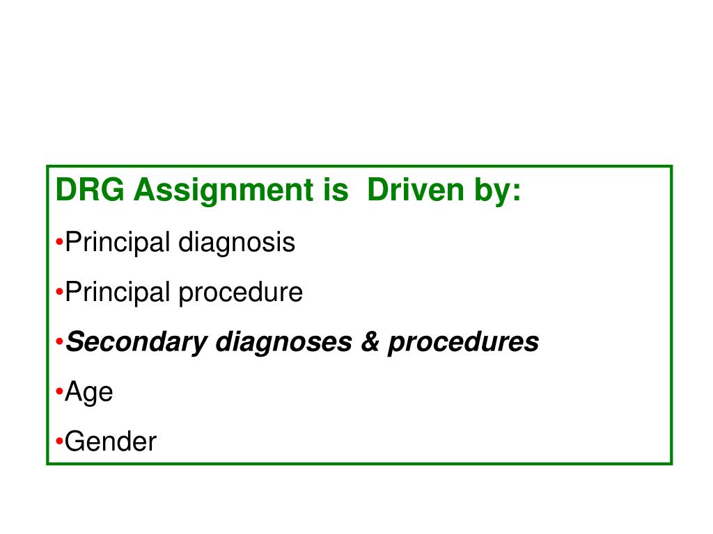 what drives drg assignment