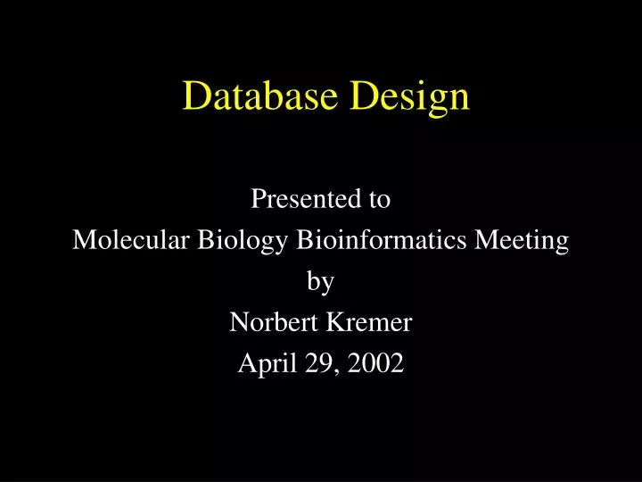 PPT - Database Design PowerPoint Presentation, free download - ID:4160768