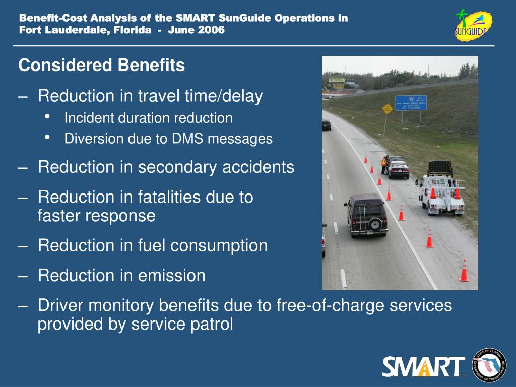 PPT - Benefit-Cost Analysis of the SMART SunGuide Operations in Fort ...