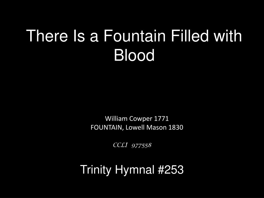 Ppt there is a fountain filled with blood powerpoint presentation