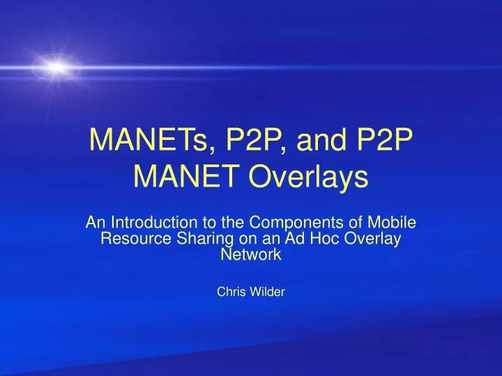 manets p2p and p2p manet overlays n.