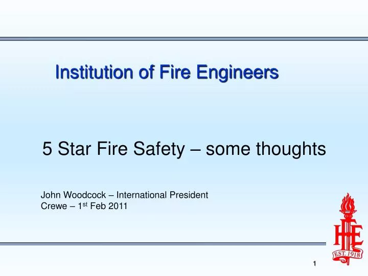 Ppt institution of fire engineers powerpoint presentation free