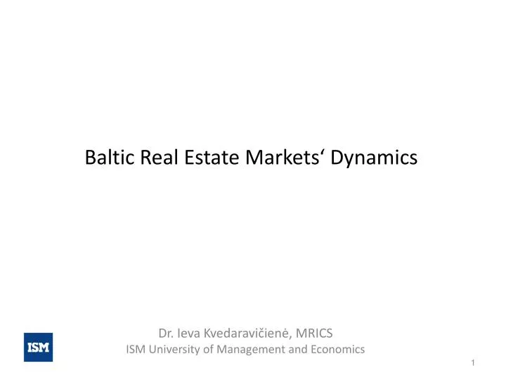 PPT Baltic Real Estate Markets‘ Dynamics PowerPoint Presentation