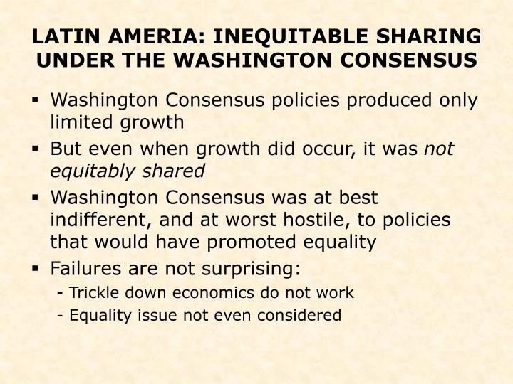 the washington and post washington consensus Following thirty years of washington consensus policies, the new millennium saw latin america adopt a wide range of new economic and social development policies that were leftist-oriented. the washington and post washington consensus Following thirty years of washington consensus policies, the new millennium saw latin america adopt a wide range of new economic and social development policies that were leftist-oriented.
