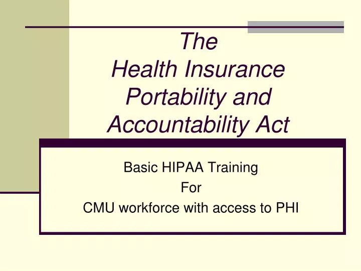 the health insurance portability and accountability act n.
