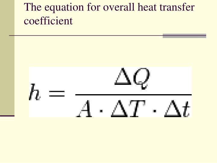 ppt-overall-heat-transfer-coefficient-powerpoint-presentation-id