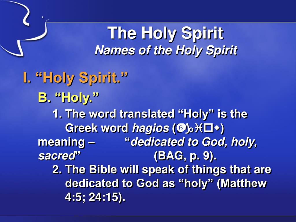 Ppt The Holy Spirit Lesson Two Names Of The Holy Spirit