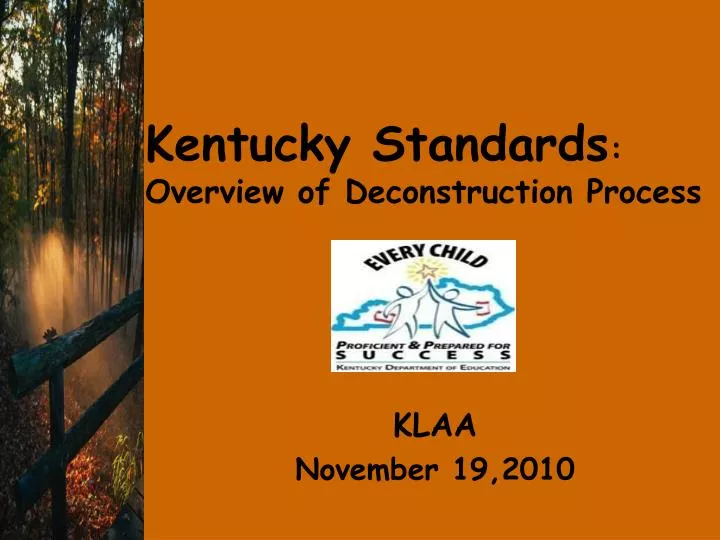 PPT Kentucky Standards Overview of Deconstruction Process