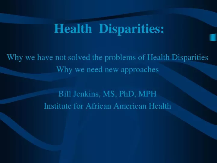 PPT Health Disparities PowerPoint Presentation, free download ID
