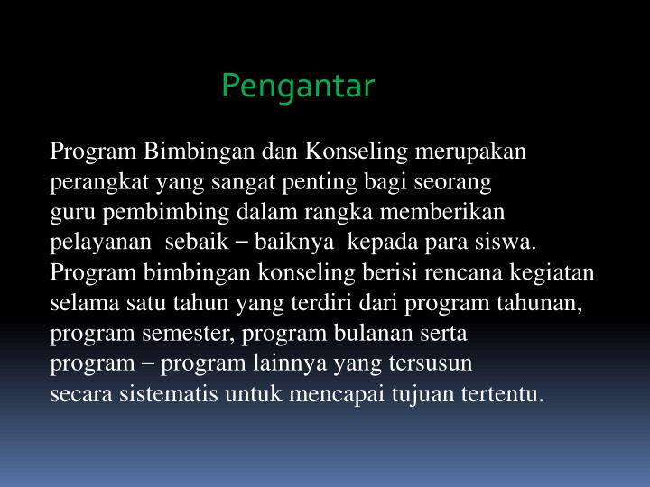 Format Program Tahunan Pelaksanaan Bimbingan Konseling Di Sekolah Format Program Tahunan Pelaksanaan Bimbingan Konseling Di Sekolah