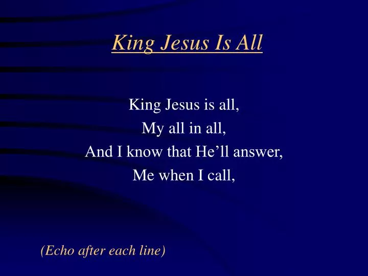 king jesus is all n.