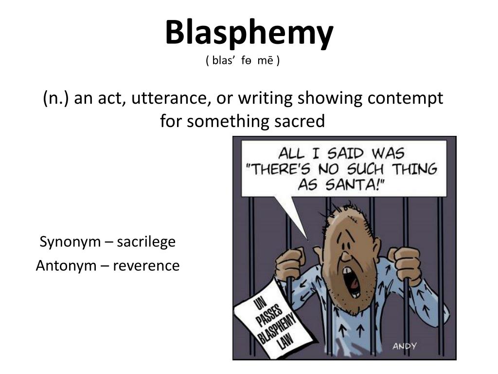 blasphemous act