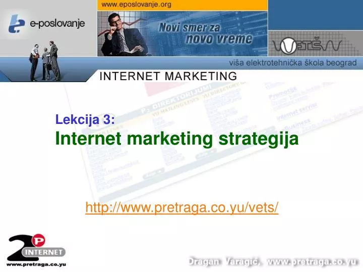 PPT - Lekcija 3 : Internet marketing strategija PowerPoint Presentation -  ID:4182640