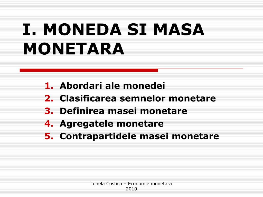 PPT - I. MONEDA SI MASA MONETARA PowerPoint Presentation, free download -  ID:4185931
