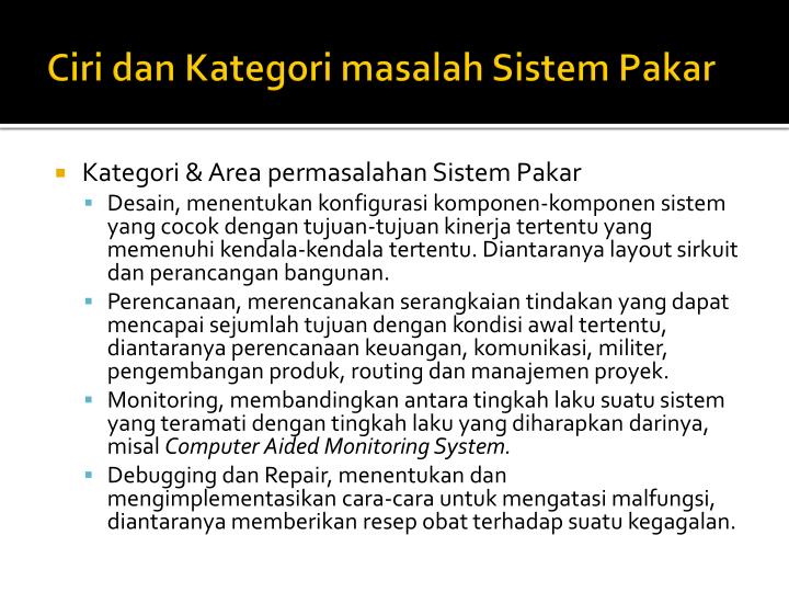 PPT - Sistem Pakar PowerPoint Presentation - ID:4186579