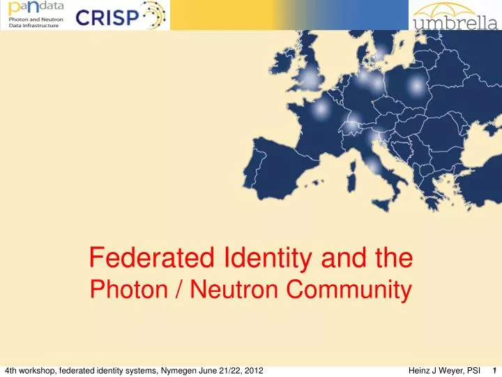 federated identity and the photon neutron community n.