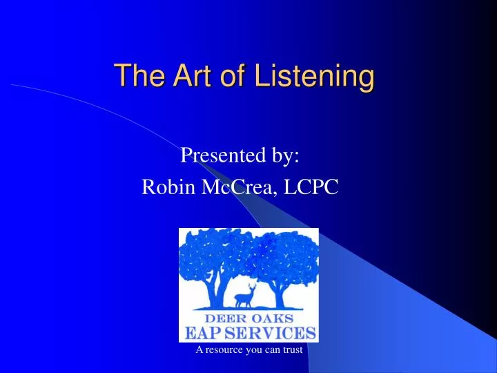 the art of listening n.