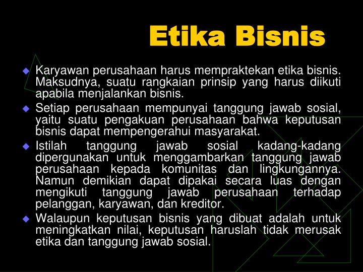 PPT - Etika Bisnis Dan Tanggung Jawab Sosial PowerPoint Presentation ...